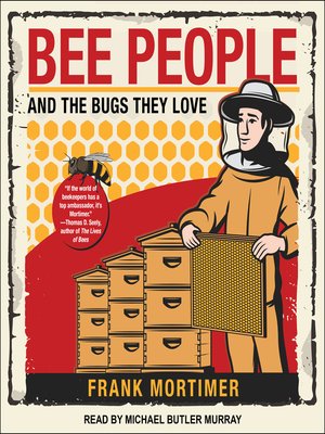 cover image of Bee People and the Bugs They Love